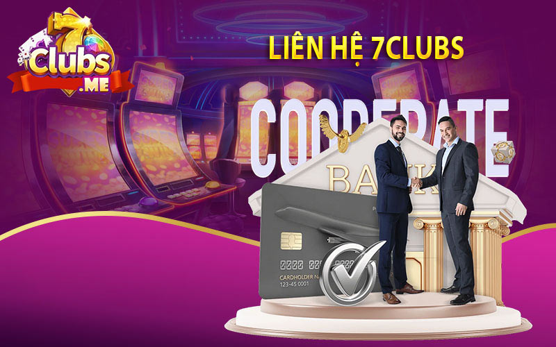 CÁCH THỨC LIÊN HỆ 7CLUBS